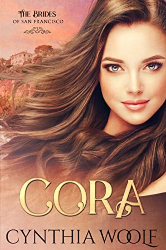 Book cover for "Cora" by Cynthia Woolf