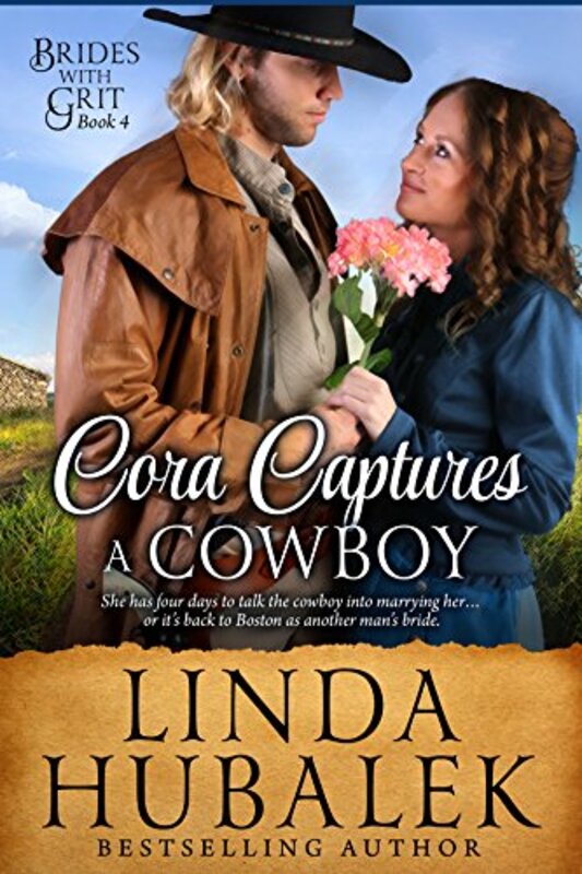 Book cover for "Cora Captures a Cowboy" by Linda K Hubalek