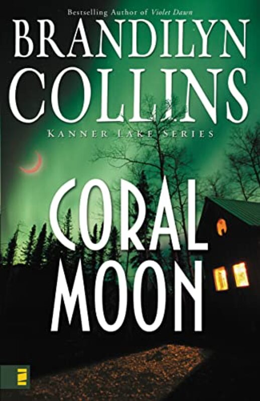 Book cover for "Coral Moon" by Brandilyn Collins