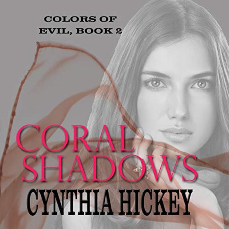 Book cover for "Coral Shadows" by Cynthia Hickey