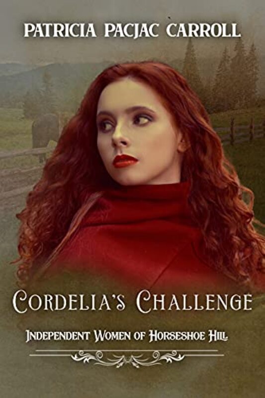 Book cover for "Cordelia's Challenge" by Patricia PacJac Carroll