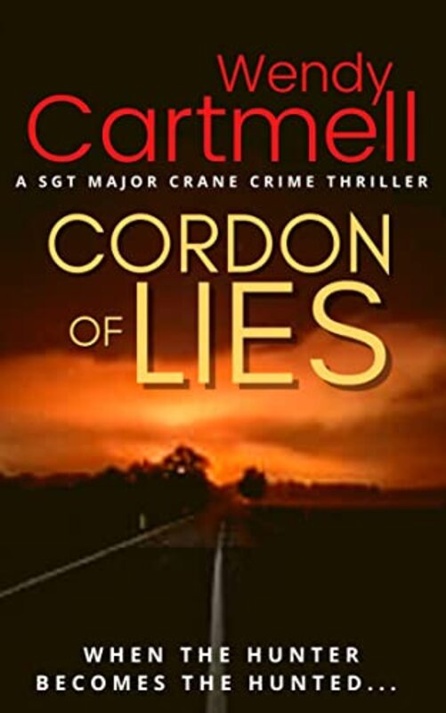 Book cover for "Cordon of Lies" by Wendy Cartmell