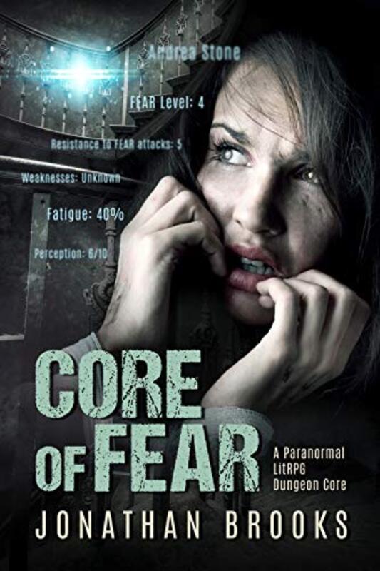 Book cover for "Core of Fear" by Jonathan Brooks