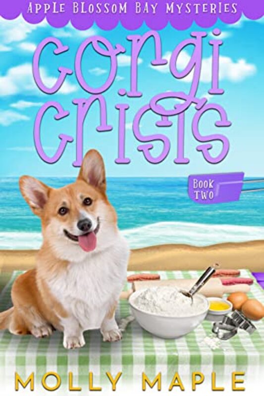 Book cover for "Corgi Crisis" by Molly Maple