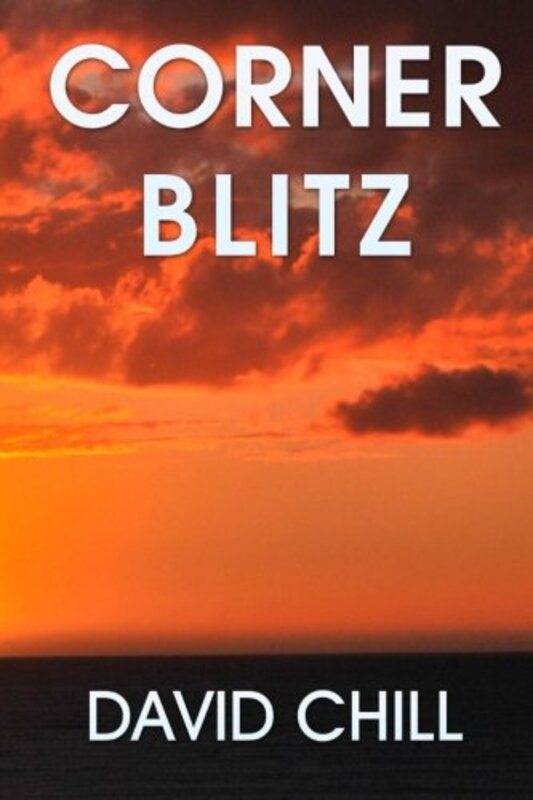 Book cover for "Corner Blitz" by David Chill