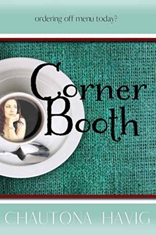 Book cover for "Corner Booth" by Chautona Havig