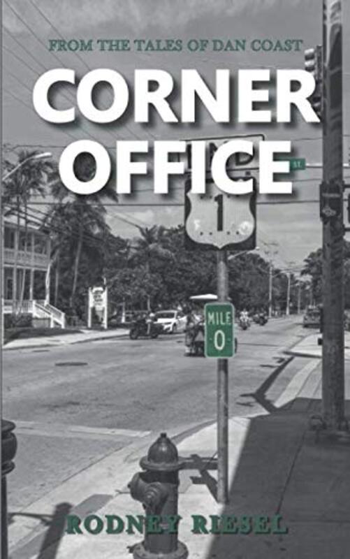 Book cover for "Corner Office" by Rodney Riesel