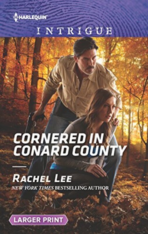 Book cover for "Cornered in Conard County" by Rachel Lee