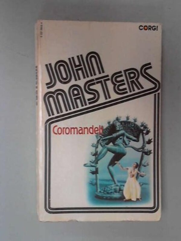 Book cover for "Coromandel!" by John Masters