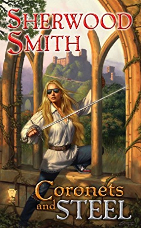 Book cover for "Coronets and Steel" by Sherwood Smith