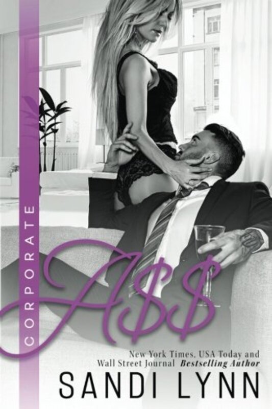 Book cover for "Corporate A$$" by Sandi Lynn