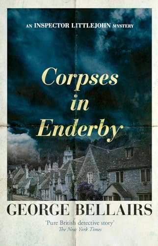 Book cover for "Corpses in Enderby" by George Bellairs