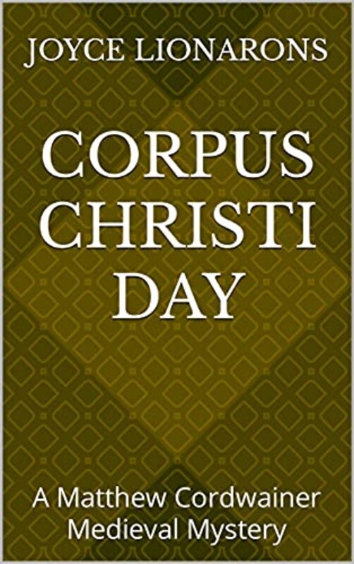 Book cover for "Corpus Christi Day" by Joyce Lionarons