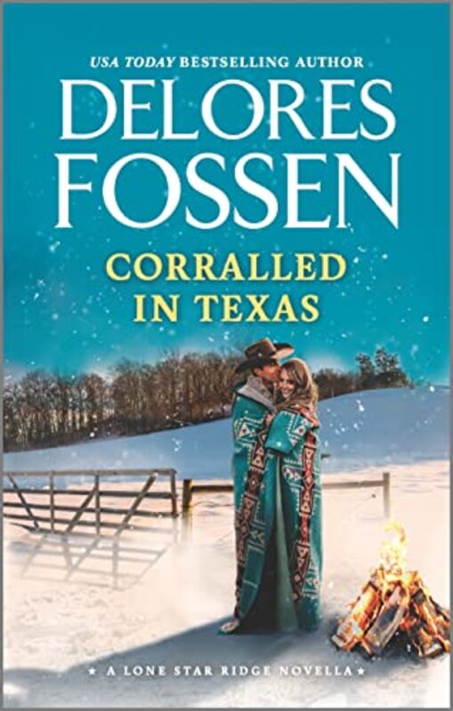 Book cover for "Corralled in Texas" by Delores Fossen