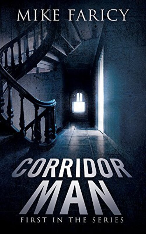 Book cover for "Corridor Man" by Mike Faricy