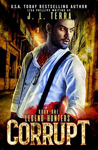 Book cover for "Corrupt" by Lisa Phillips