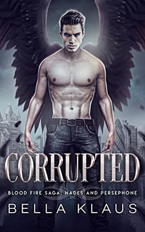 Book cover for "Corrupted" by Bella Klaus