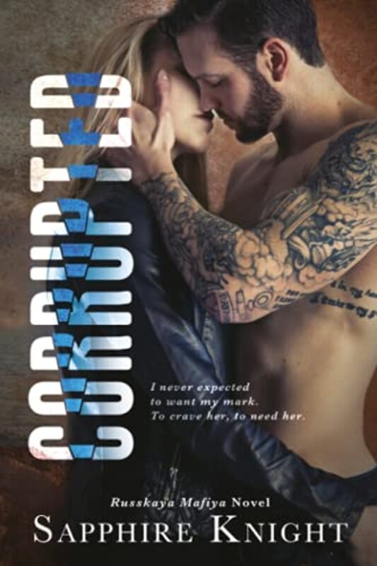 Book cover for "Corrupted" by Sapphire Knight