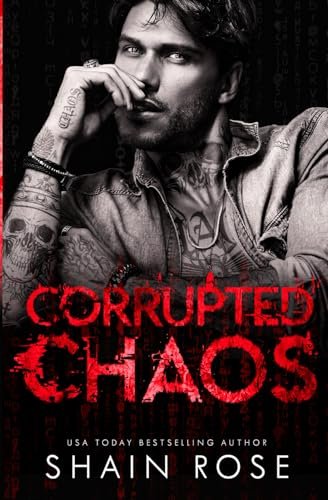 Book cover for "Corrupted Chaos" by Shain Rose