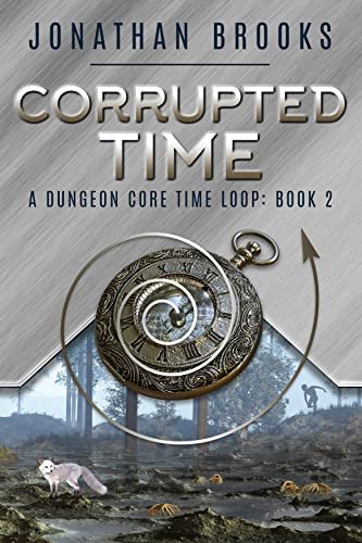 Book cover for "Corrupted Time" by Jonathan Brooks