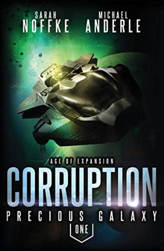 Book cover for "Corruption" by Sarah Noffke