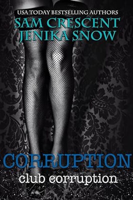 Book cover for "Corruption" by Jenika Snow