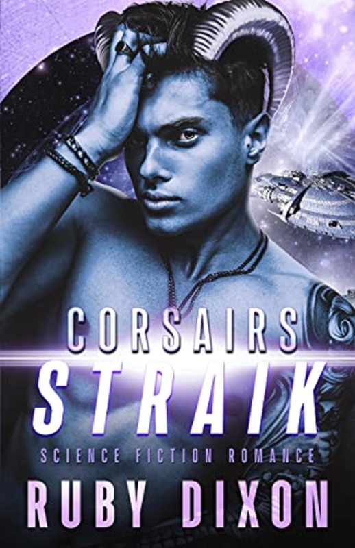Book cover for "Corsairs: Straik" by Ruby Dixon