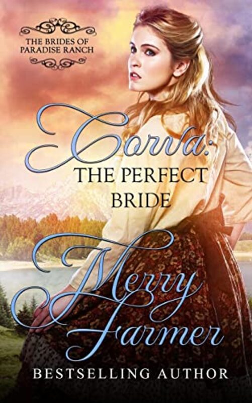 Book cover for "Corva: The Perfect Bride" by Merry Farmer