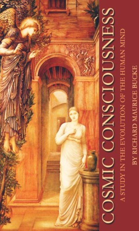 Book cover for "Cosmic Consciousness" by Richard Maurice Bucke