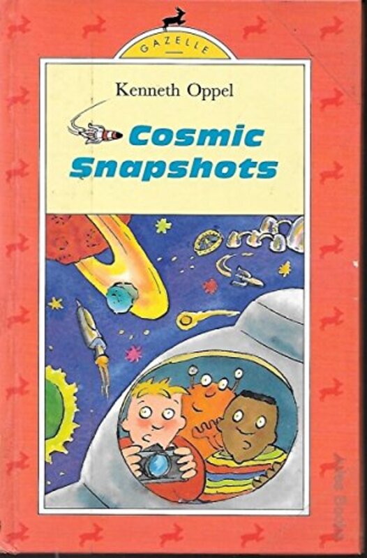 Book cover for "Cosmic Snapshots" by Kenneth Oppel