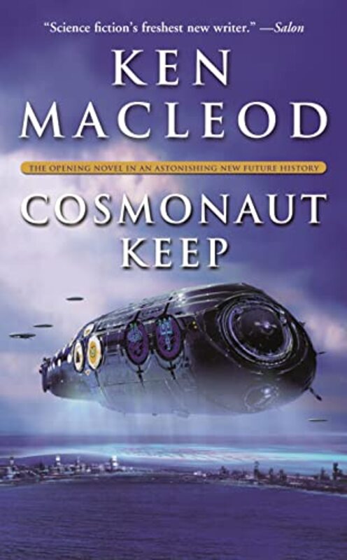 Book cover for "Cosmonaut Keep" by Ken MacLeod
