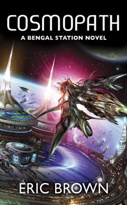 Book cover for "Cosmopath" by Eric Brown