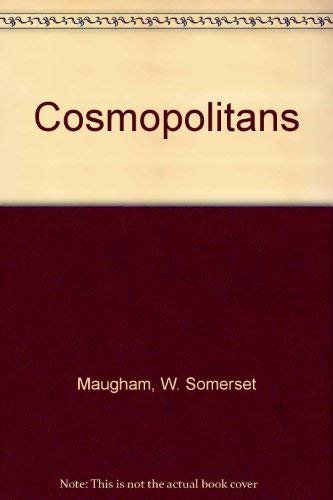 Book cover for "Cosmopolitans" by W Somerset Maugham
