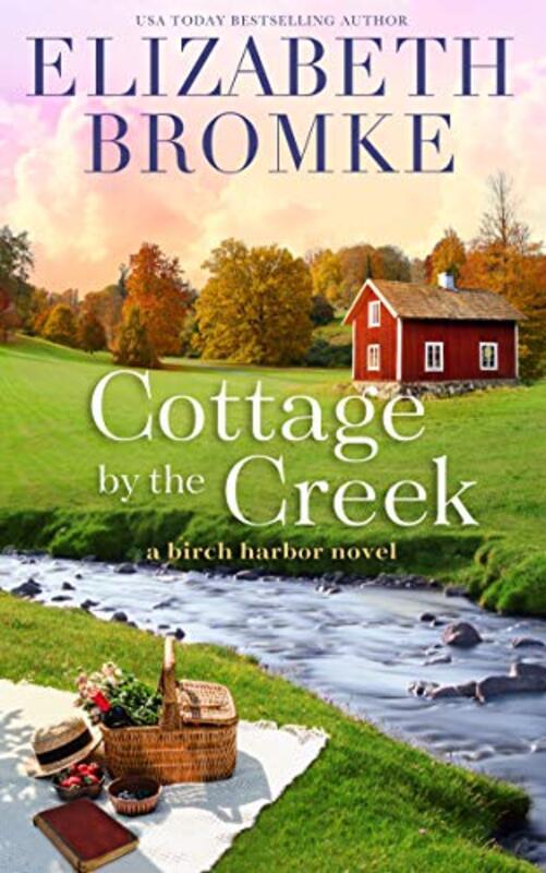 Book cover for "Cottage by the Creek" by Elizabeth Bromke