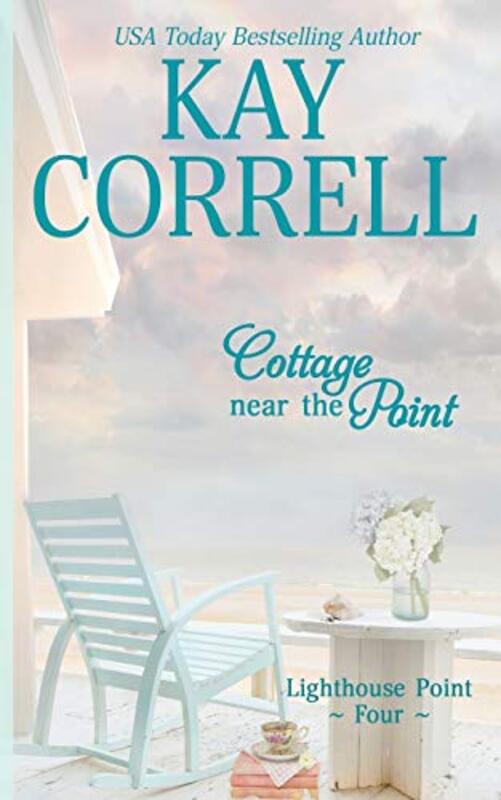 Book cover for "Cottage near the Point" by Kay Correll