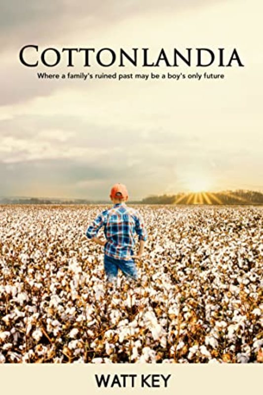 Book cover for "Cottonlandia" by Watt Key