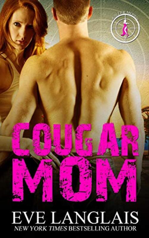 Book cover for "Cougar Mom" by Eve Langlais