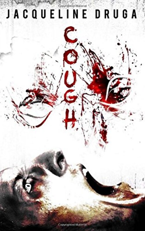 Book cover for "Cough" by Jacqueline Druga