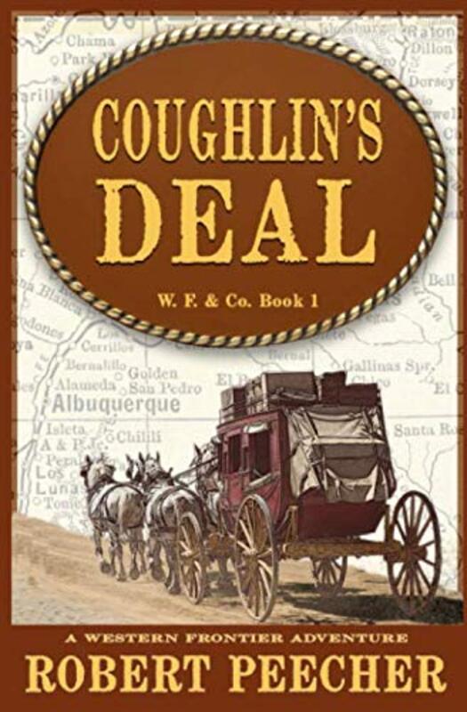 Book cover for "Coughlin's Deal" by Robert Peecher