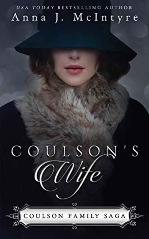 Book cover for "Coulson's Wife" by Anna J McIntyre
