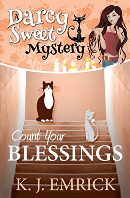 Book cover for "Count Your Blessings" by KJ Emrick