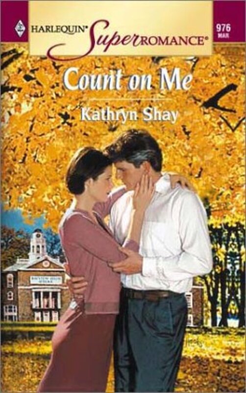 Book cover for "Count on Me" by Kathryn Shay