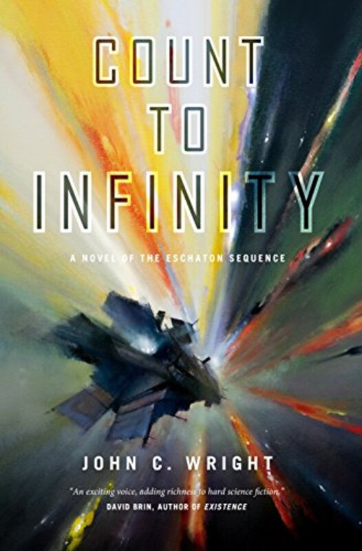 Book cover for "Count to Infinity" by John C Wright