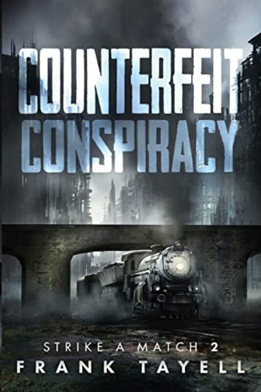 Book cover for "Counterfeit Conspiracy" by Frank Tayell