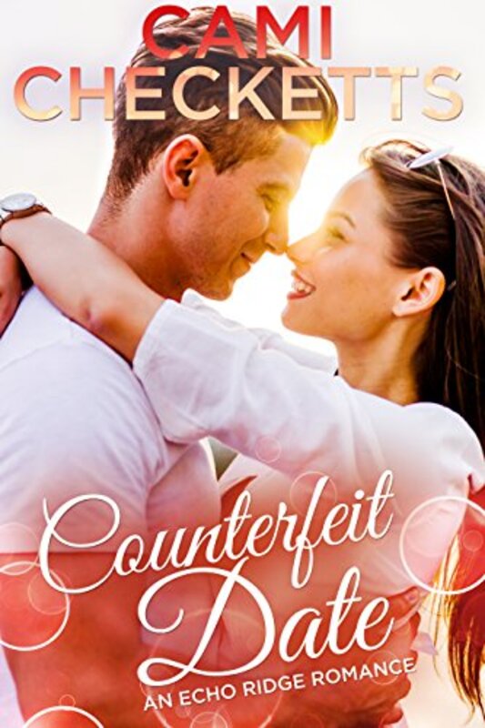 Book cover for "Counterfeit Date" by Cami Checketts