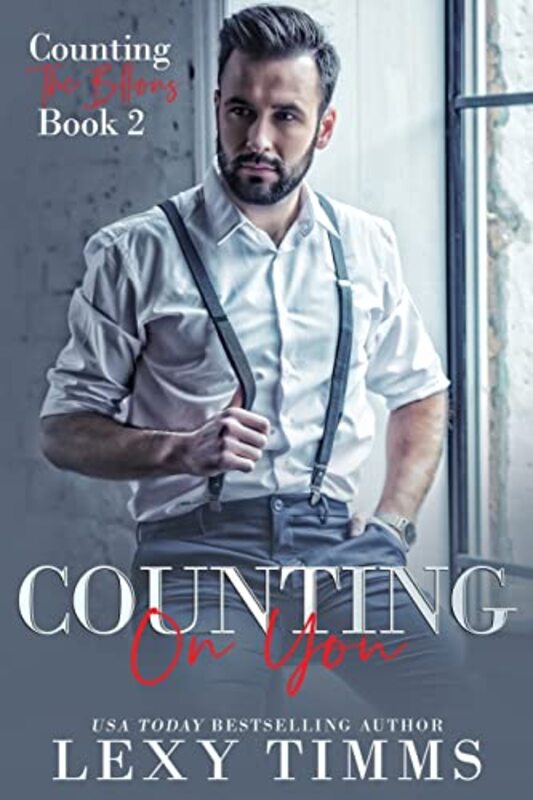 Book cover for "Counting On You" by Lexy Timms