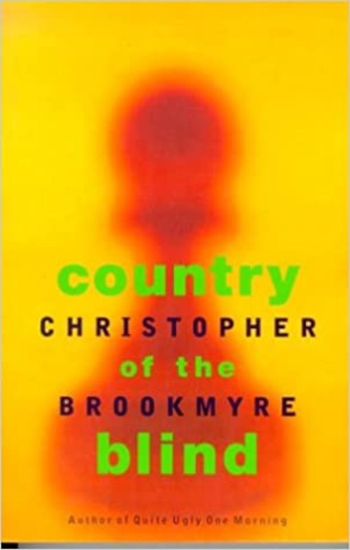 Book cover for "Country of the Blind" by Christopher Brookmyre