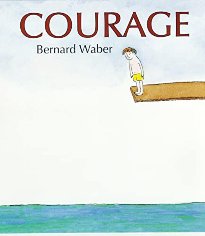 Book cover for "Courage" by Bernard Waber
