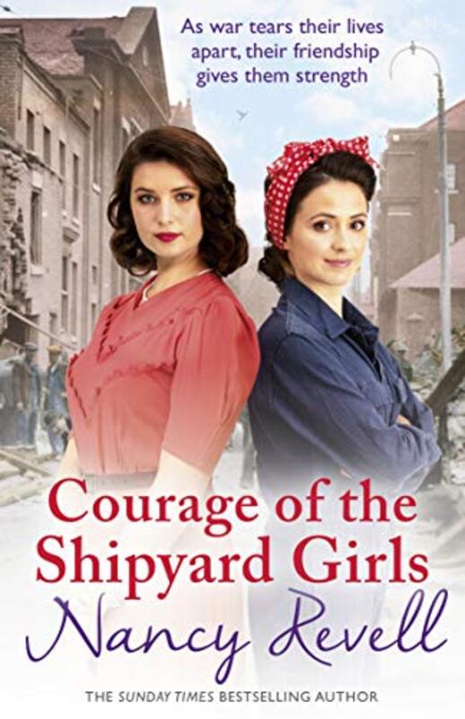 Book cover for "Courage of the Shipyard Girls" by Nancy Revell