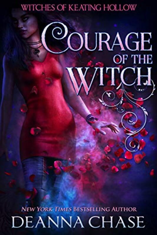 Book cover for "Courage of the Witch" by Deanna Chase